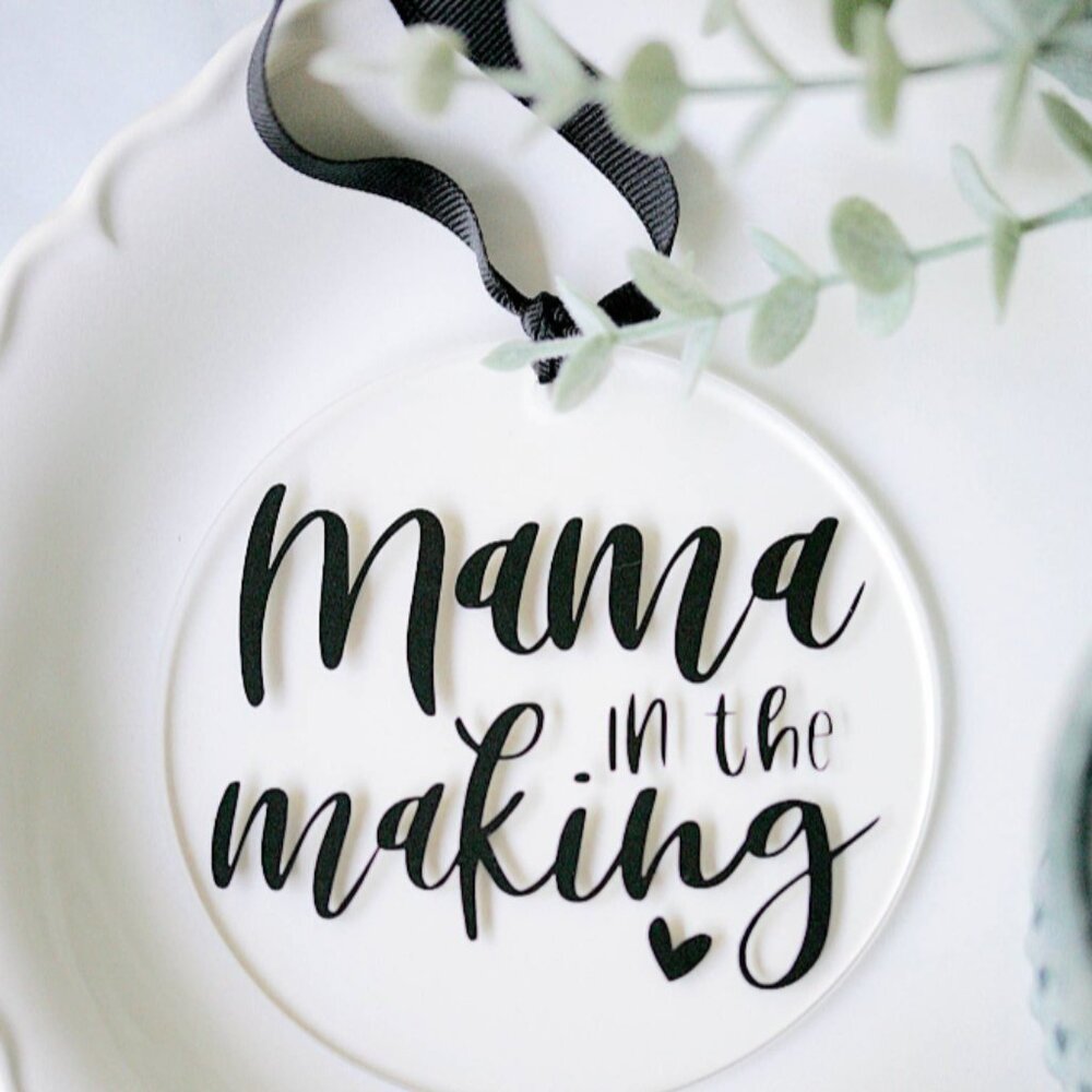 Acrylic Ornament - Mama in the Making
